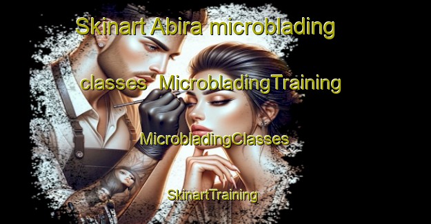 Skinart Abira microblading classes | #MicrobladingTraining #MicrobladingClasses #SkinartTraining-Japan