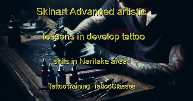 Skinart Advanced artistic lessons in develop tattoo skils in Naritake area | TattooTraining | TattooClasses | SkinartTraining-Japan
