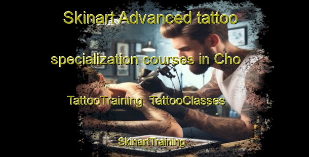 Skinart Advanced tattoo specialization courses in Cho | TattooTraining | TattooClasses | SkinartTraining-Japan