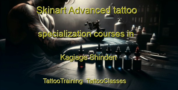 Skinart Advanced tattoo specialization courses in Kagiage Shinden | TattooTraining | TattooClasses | SkinartTraining-Japan