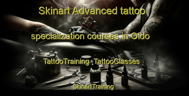 Skinart Advanced tattoo specialization courses in Oido | TattooTraining | TattooClasses | SkinartTraining-Japan