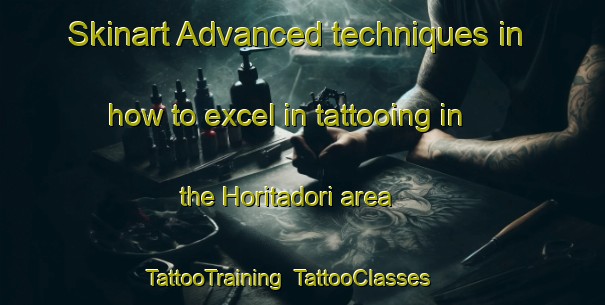Skinart Advanced techniques in how to excel in tattooing in the Horitadori area | TattooTraining | TattooClasses | SkinartTraining-Japan