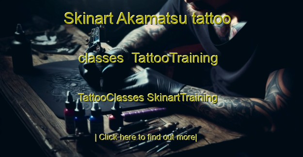 Skinart Akamatsu tattoo classes | #TattooTraining #TattooClasses #SkinartTraining-Japan