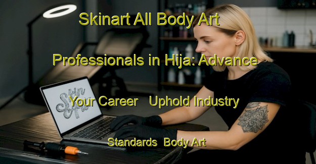 Skinart All Body Art Professionals in Hija: Advance Your Career - Uphold Industry Standards | Body Art Qualification Authority | BAQA-Japan
