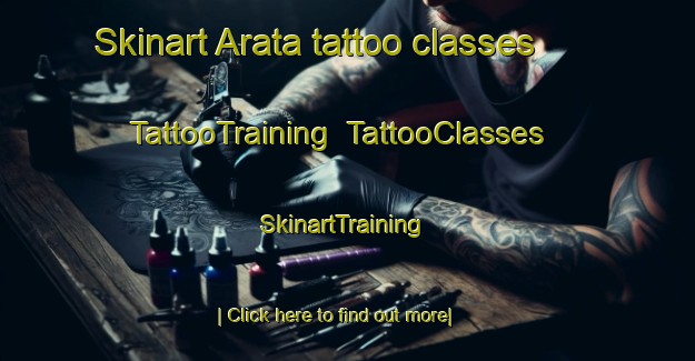 Skinart Arata tattoo classes | TattooTraining | TattooClasses | SkinartTraining-Japan