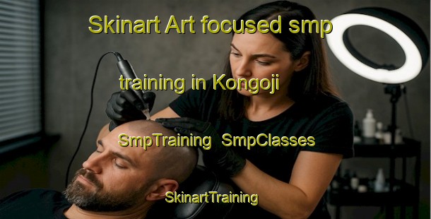 Skinart Art-focused smp training in Kongoji | SmpTraining | SmpClasses | SkinartTraining-Japan