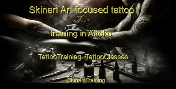 Skinart Art-focused tattoo training in Attoko | TattooTraining | TattooClasses | SkinartTraining-Japan