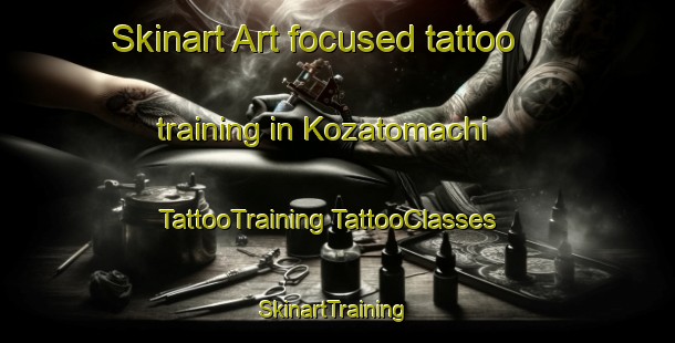 Skinart Art-focused tattoo training in Kozatomachi | #TattooTraining #TattooClasses #SkinartTraining-Japan