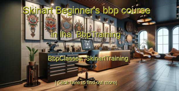 Skinart Beginner's bbp course in Iha | BbpTraining | BbpClasses | SkinartTraining-Japan