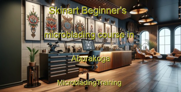 Skinart Beginner's microblading course in Aburakoga | #MicrobladingTraining #MicrobladingClasses #SkinartTraining-Japan