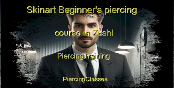 Skinart Beginner's piercing course in Zushi | PiercingTraining | PiercingClasses | SkinartTraining-Japan
