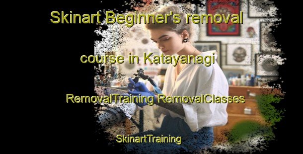 Skinart Beginner's removal course in Katayanagi | #RemovalTraining #RemovalClasses #SkinartTraining-Japan