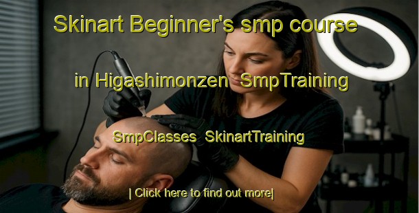 Skinart Beginner's smp course in Higashimonzen | SmpTraining | SmpClasses | SkinartTraining-Japan