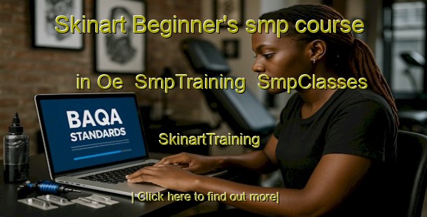 Skinart Beginner's smp course in Oe | SmpTraining | SmpClasses | SkinartTraining-Japan