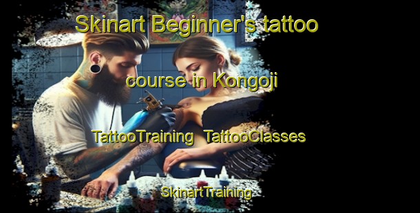 Skinart Beginner's tattoo course in Kongoji | TattooTraining | TattooClasses | SkinartTraining-Japan