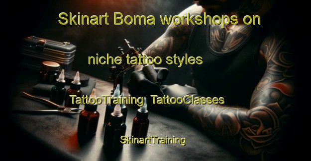 Skinart Boma workshops on niche tattoo styles | TattooTraining | TattooClasses | SkinartTraining-Japan