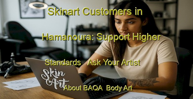 Skinart Customers in Hamanoura: Support Higher Standards - Ask Your Artist About BAQA | Body Art Qualification Authority | BAQA-Japan