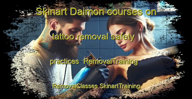 Skinart Daimon courses on tattoo removal safety practices | #RemovalTraining #RemovalClasses #SkinartTraining-Japan