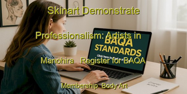 Skinart Demonstrate Professionalism: Artists in Manohira - Register for BAQA Membership | Body Art Qualification Authority | BAQA-Japan