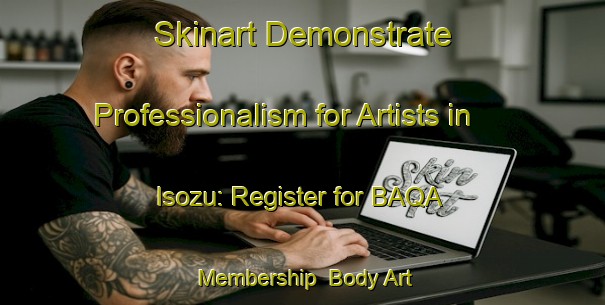 Skinart Demonstrate Professionalism for Artists in Isozu: Register for BAQA Membership | Body Art Qualification Authority | BAQA-Japan