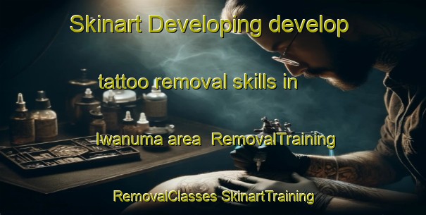 Skinart Developing develop tattoo removal skills in Iwanuma area | #RemovalTraining #RemovalClasses #SkinartTraining-Japan