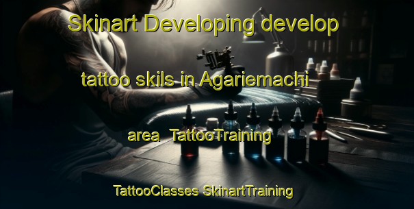 Skinart Developing develop tattoo skils in Agariemachi area | #TattooTraining #TattooClasses #SkinartTraining-Japan