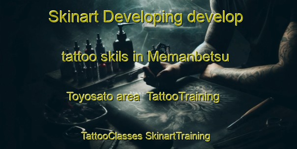 Skinart Developing develop tattoo skils in Memanbetsu Toyosato area | #TattooTraining #TattooClasses #SkinartTraining-Japan