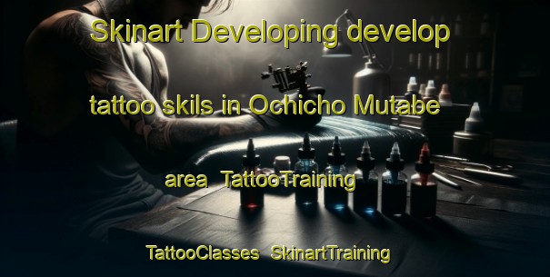 Skinart Developing develop tattoo skils in Ochicho Mutabe area | TattooTraining | TattooClasses | SkinartTraining-Japan