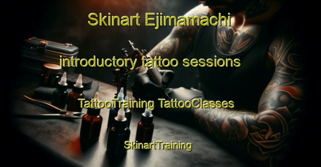 Skinart Ejimamachi introductory tattoo sessions | #TattooTraining #TattooClasses #SkinartTraining-Japan