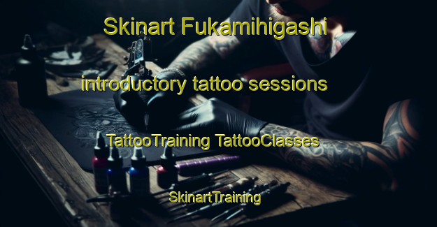 Skinart Fukamihigashi introductory tattoo sessions | #TattooTraining #TattooClasses #SkinartTraining-Japan