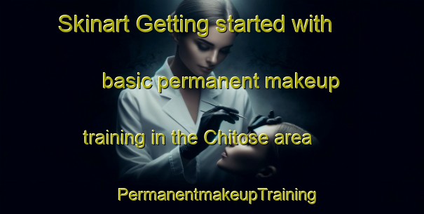 Skinart Getting started with basic permanent makeup training in the Chitose area | PermanentmakeupTraining | PermanentmakeupClasses | SkinartTraining-Japan