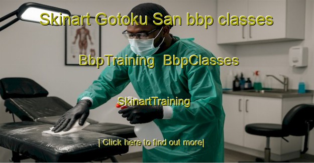 Skinart Gotoku San bbp classes | BbpTraining | BbpClasses | SkinartTraining-Japan