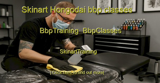 Skinart Hongodai bbp classes | BbpTraining | BbpClasses | SkinartTraining-Japan