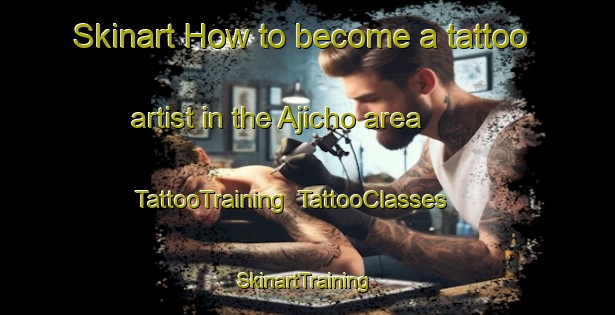 Skinart How to become a tattoo artist in the Ajicho area | TattooTraining | TattooClasses | SkinartTraining-Japan