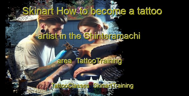 Skinart How to become a tattoo artist in the Shinteramachi area | TattooTraining | TattooClasses | SkinartTraining-Japan