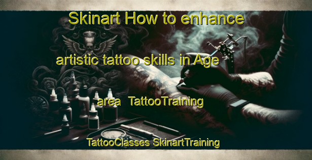 Skinart How to enhance artistic tattoo skills in Age area | #TattooTraining #TattooClasses #SkinartTraining-Japan