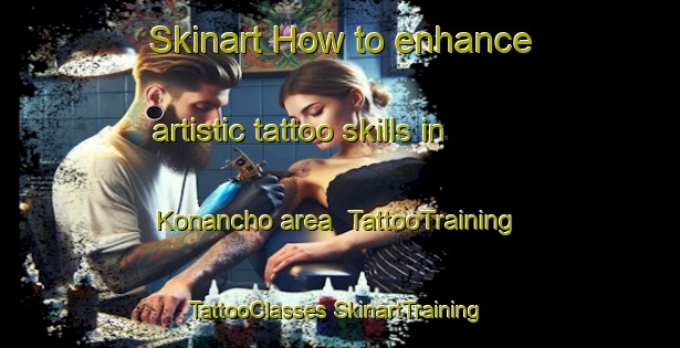 Skinart How to enhance artistic tattoo skills in Konancho area | #TattooTraining #TattooClasses #SkinartTraining-Japan