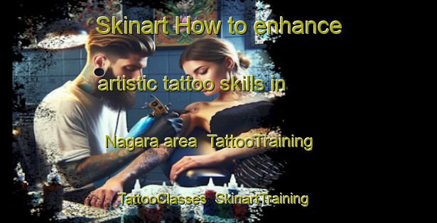 Skinart How to enhance artistic tattoo skills in Nagara area | TattooTraining | TattooClasses | SkinartTraining-Japan