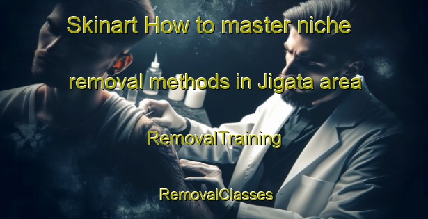 Skinart How to master niche removal methods in Jigata area | RemovalTraining | RemovalClasses | SkinartTraining-Japan