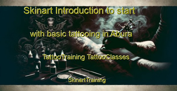 Skinart Introduction to start with basic tattooing in Abura | #TattooTraining #TattooClasses #SkinartTraining-Japan