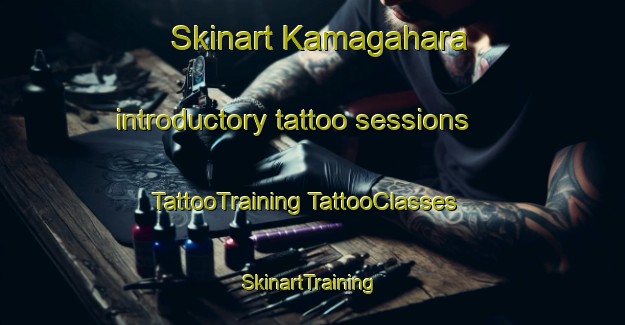 Skinart Kamagahara introductory tattoo sessions | #TattooTraining #TattooClasses #SkinartTraining-Japan