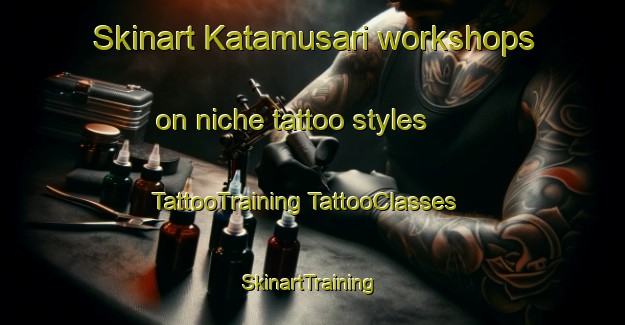 Skinart Katamusari workshops on niche tattoo styles | #TattooTraining #TattooClasses #SkinartTraining-Japan