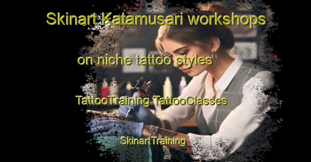 Skinart Katamusari workshops on niche tattoo styles | #TattooTraining #TattooClasses #SkinartTraining-Japan