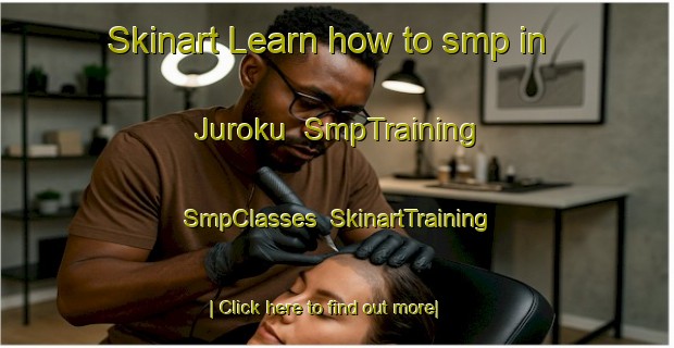 Skinart Learn how to smp in Juroku | SmpTraining | SmpClasses | SkinartTraining-Japan