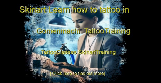 Skinart Learn how to tattoo in Gomenmachi | #TattooTraining #TattooClasses #SkinartTraining-Japan