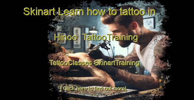 Skinart Learn how to tattoo in Hinoo | #TattooTraining #TattooClasses #SkinartTraining-Japan