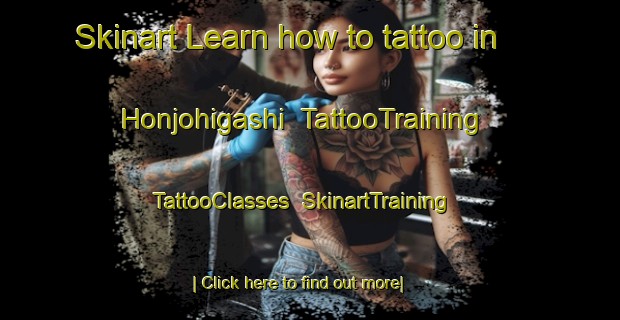 Skinart Learn how to tattoo in Honjohigashi | TattooTraining | TattooClasses | SkinartTraining-Japan