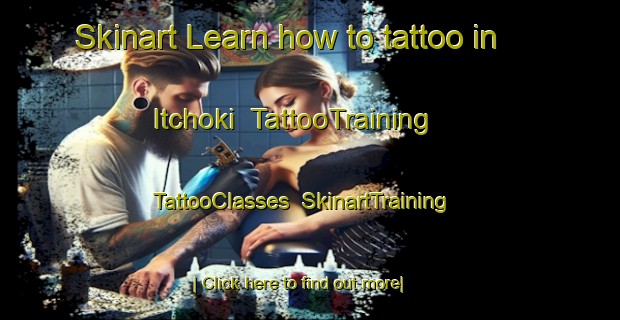 Skinart Learn how to tattoo in Itchoki | TattooTraining | TattooClasses | SkinartTraining-Japan