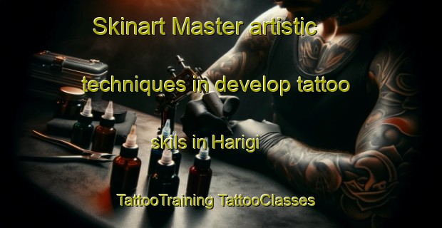 Skinart Master artistic techniques in develop tattoo skils in Harigi | #TattooTraining #TattooClasses #SkinartTraining-Japan