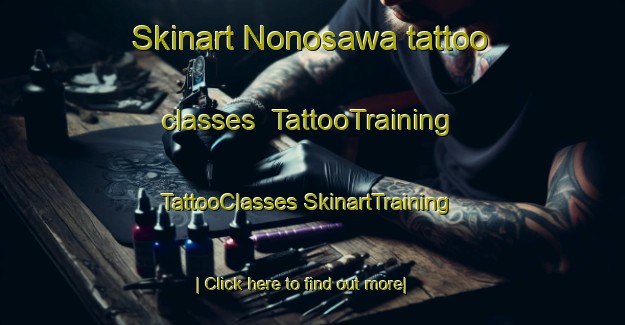 Skinart Nonosawa tattoo classes | #TattooTraining #TattooClasses #SkinartTraining-Japan